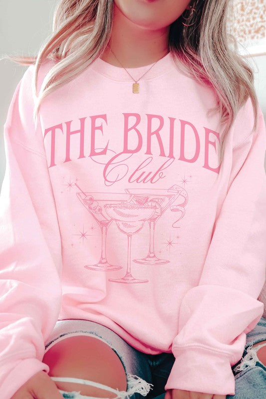 The BRIDE CLUB Sweatshirt